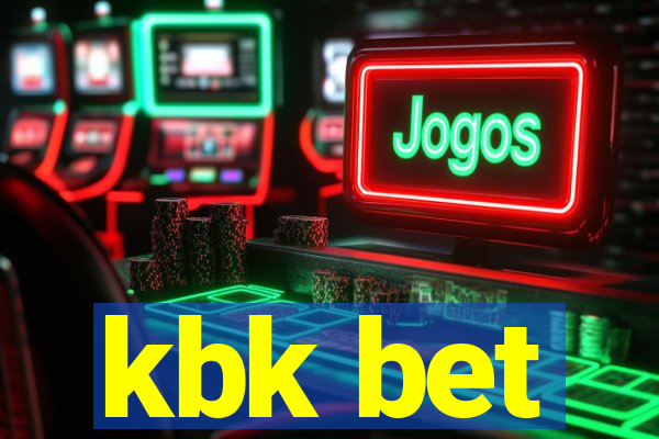 kbk bet